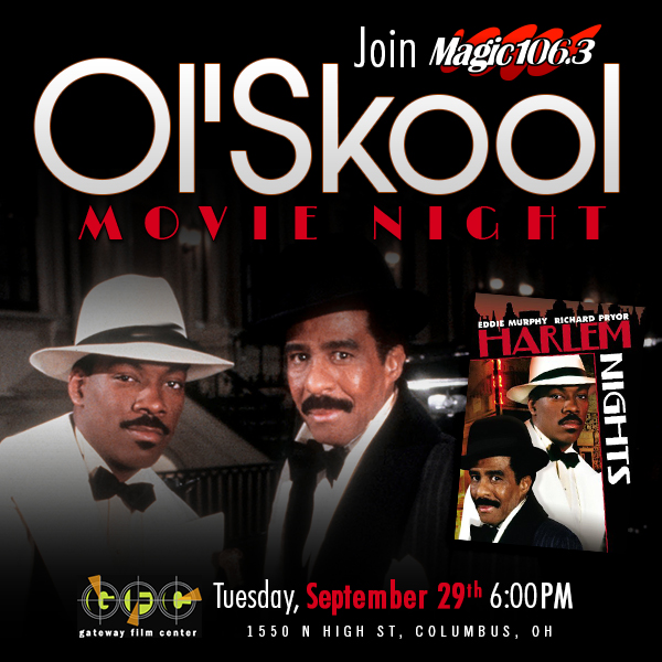 Ol' Skool Movie Night - Harlem Nights