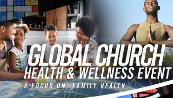 Global Church Health & Wellness Event