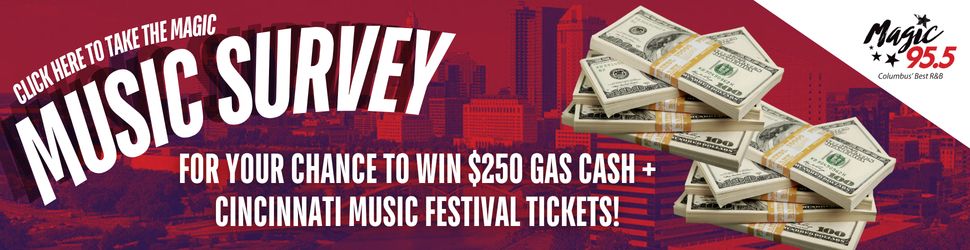 Music survey for chance to win $250 gas cash and Cincinnati Music Festival tickets. Image shows stacks of $100 bills and a cityscape.