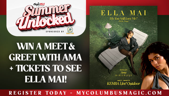 Summer Unlocked sponsored by Magic 95.5 radio. Win a meet and greet with Ella Mai and tickets to see her live.