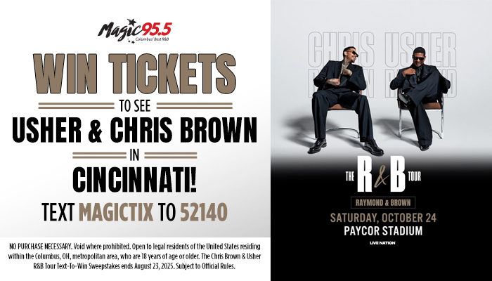 Two men in suits sitting on chairs, with text "WIN TICKETS TO SEE USHER & CHRIS BROWN IN CINCINNATI!" and "TEXT MAGICTIX TO 52140".